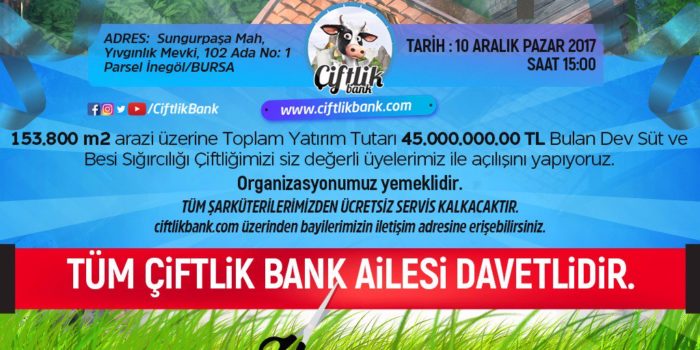 10 Aralık 2017 Çiftlikbank Bursa İnegöl Tesisi Açılışı