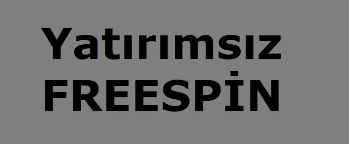 Para Yatırmasız Casino Freespinler Tuzak mı?