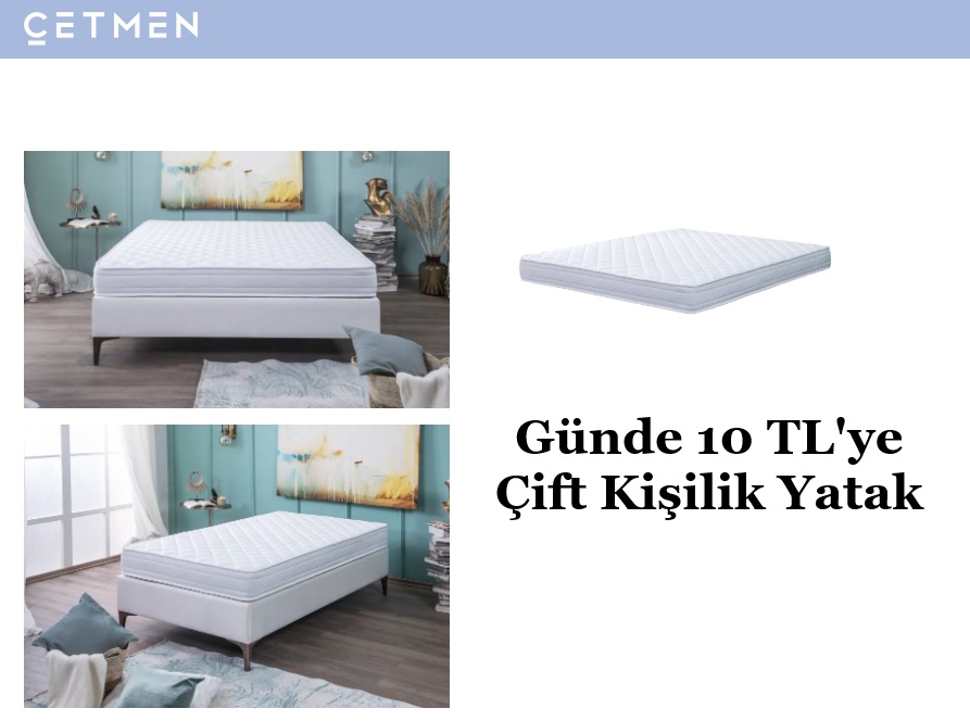 Çetmen Günde 7 TL 10 TL Yatak Kampanyası